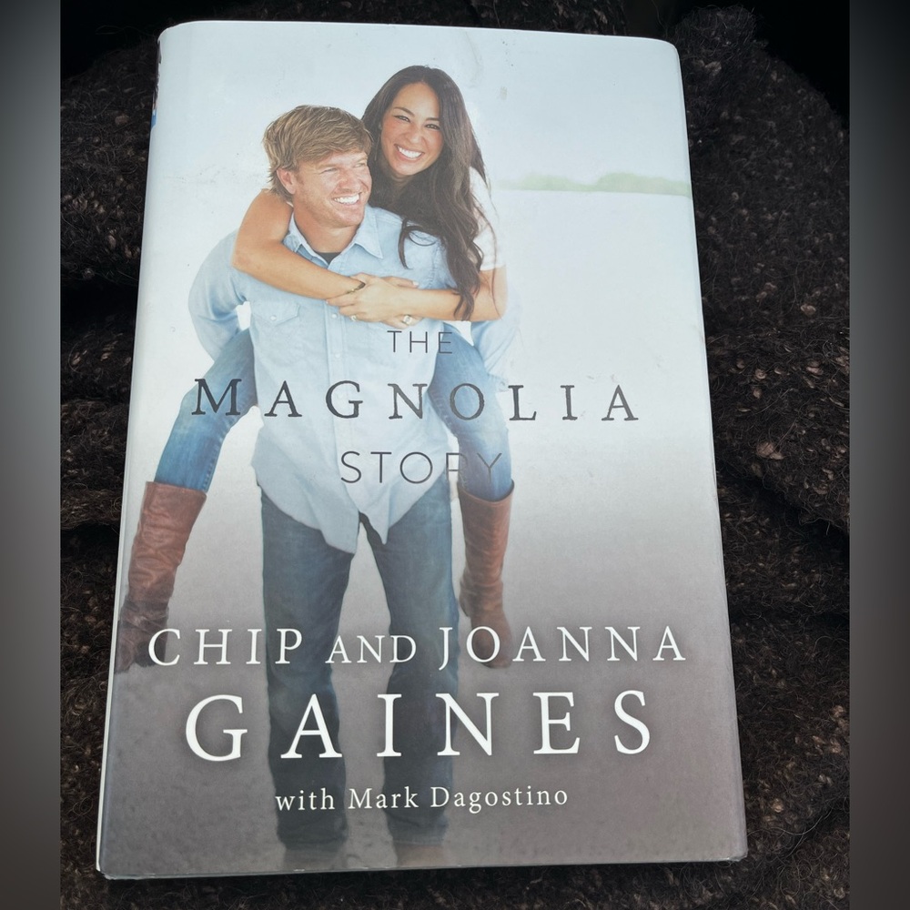 The magnolia story Book Chip & Joanna Gaines